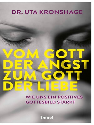 cover image of Vom Gott der Angst zum Gott der Liebe